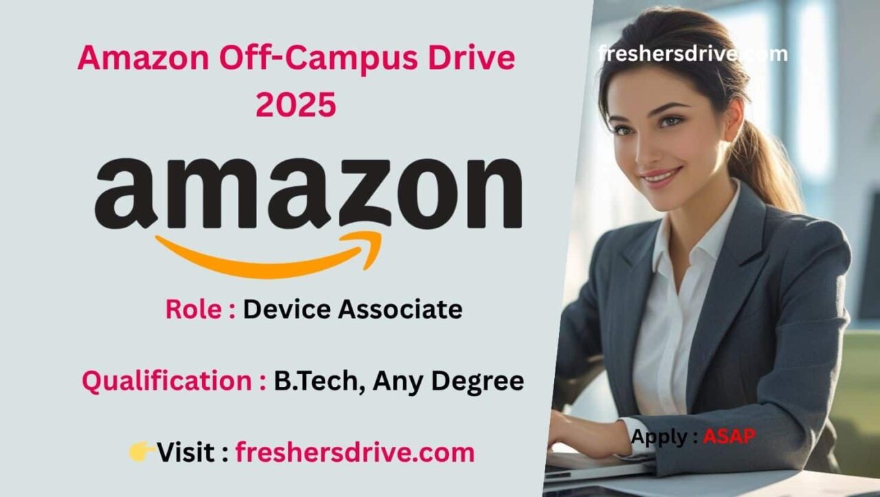 Amazon Hiring Freshers 2025 for Device Associate Role – Chennai Location