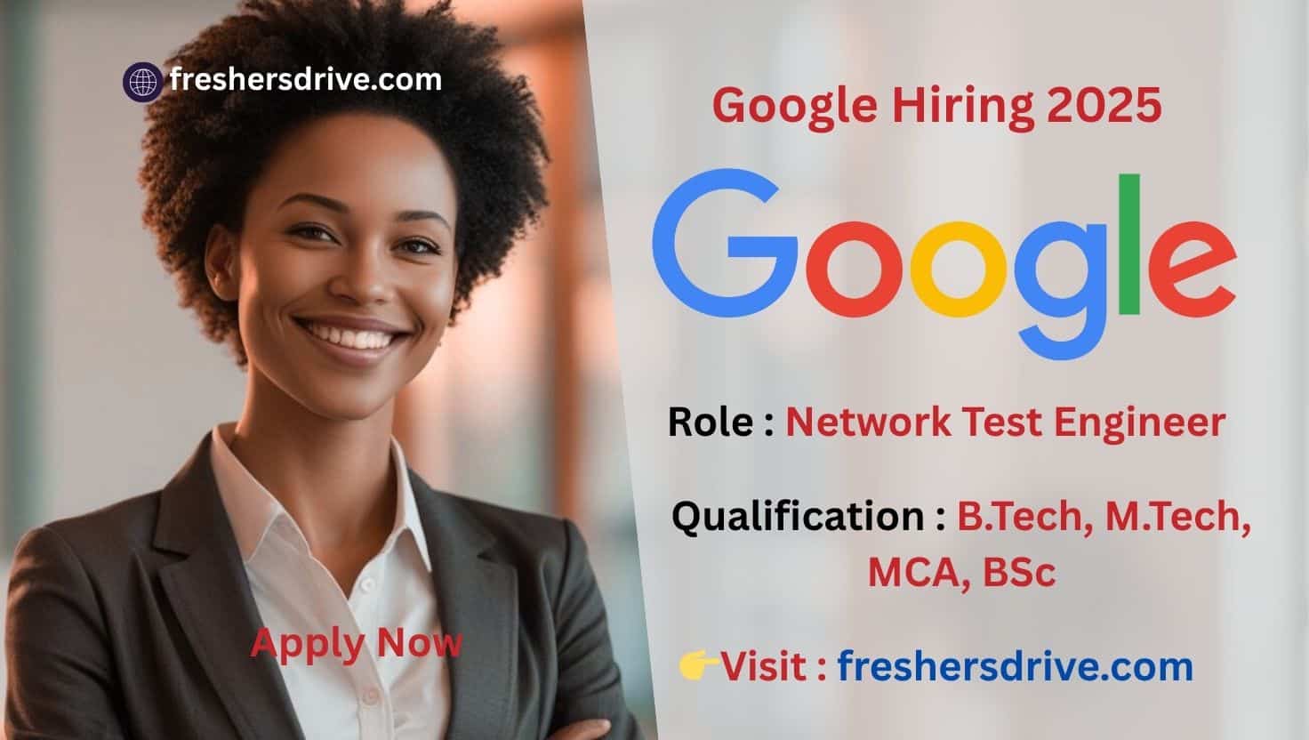 Google Hiring 2025 – Network Test Engineer Career Opportunity