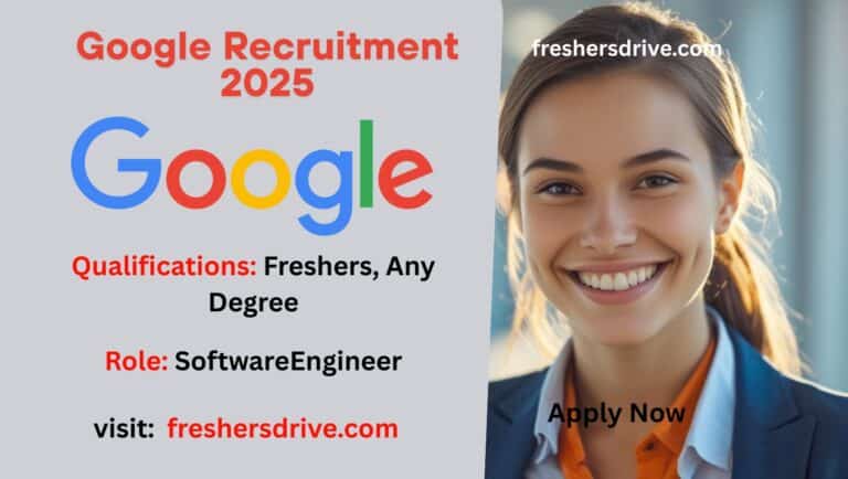 Google Recruitment 2025 – Software Engineer Job Notification