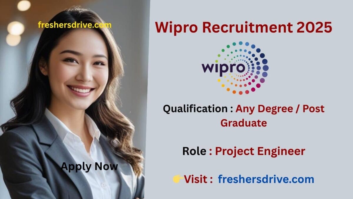 Wipro Hiring Freshers 2025 – Project Engineer and Trainee Jobs for Freshers