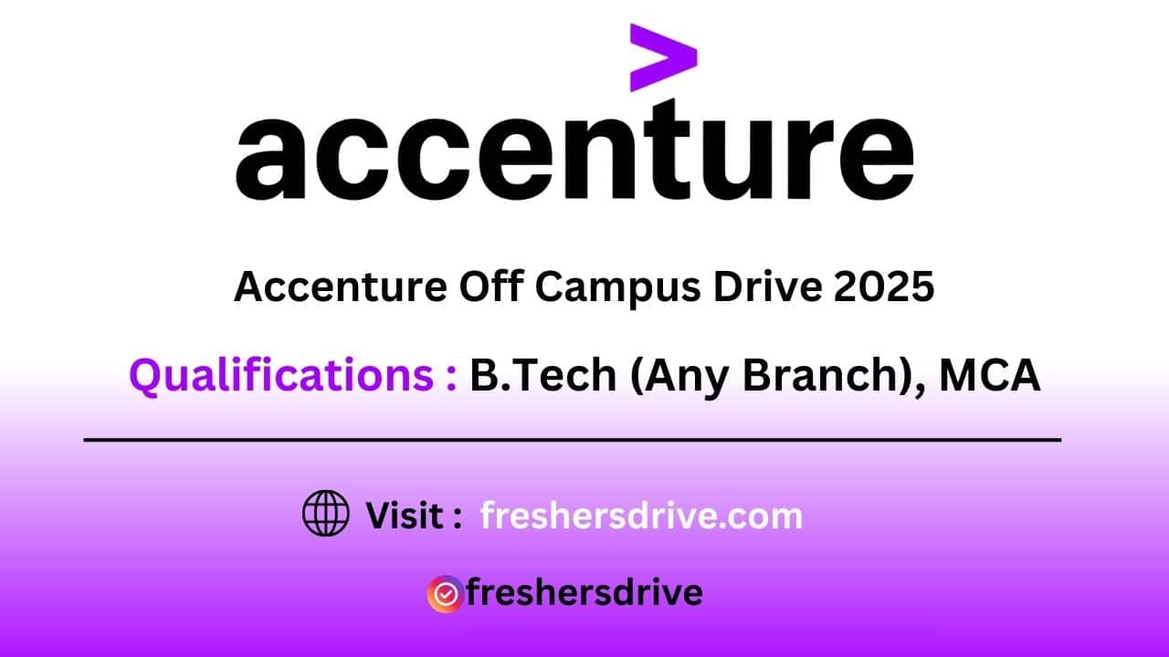 Accenture Recruitment Drive 2025 – System and Application Services Associate