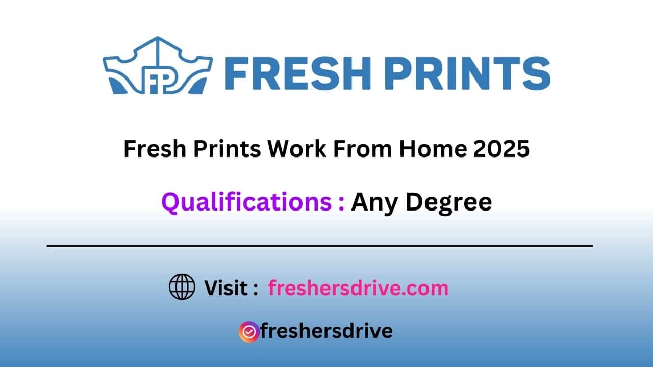 Fresh Prints Work From Home 2025 – Sales Specialist Job in India