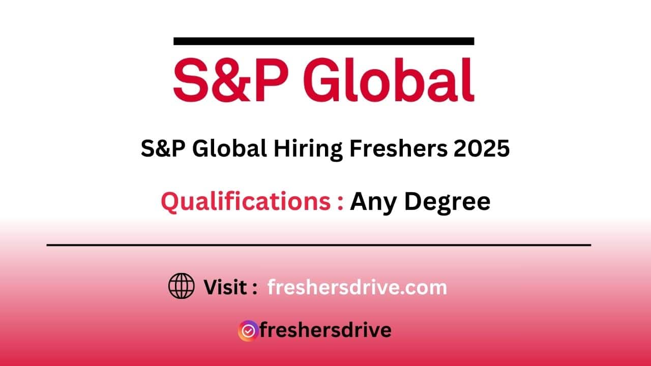 SP Global Hiring Freshers 2025 – Data Analyst in Gurgaon
