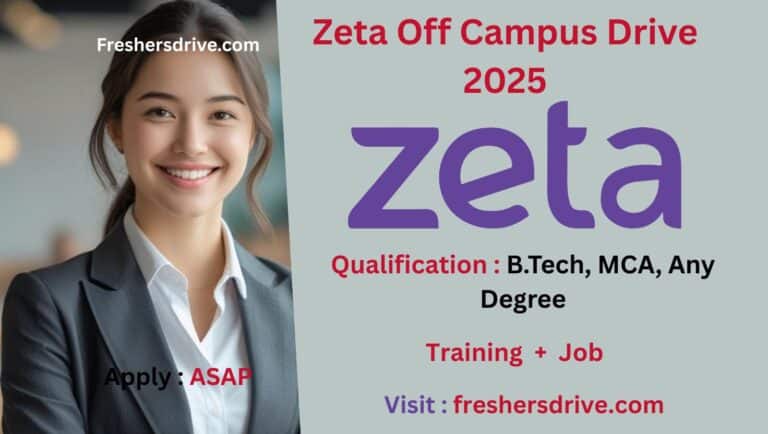 Zeta Off Campus Drive 2025 for UX Designer in Bangalore