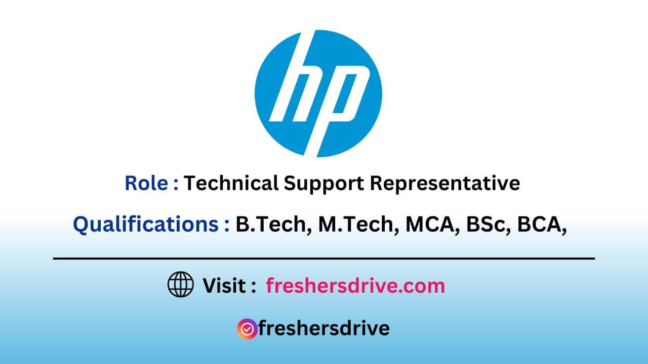 HP Hiring Freshers 2025 in Bangalore – Technical Support Representative Role