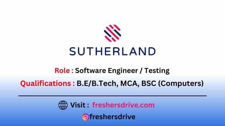 Sutherland Recruitment 2025 – Software Engineer Testing Jobs in Bangalore